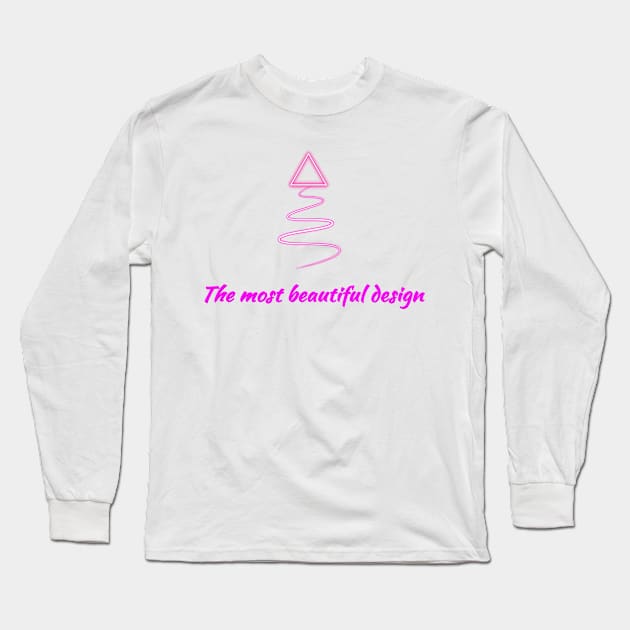 The most beautiful design Long Sleeve T-Shirt by Design 36